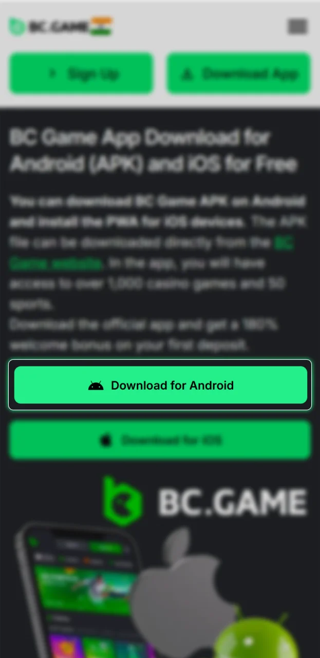 Start installing the BC Game app by clicking the button on our website.